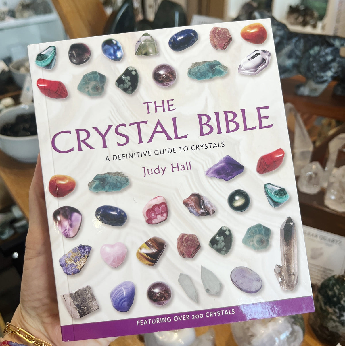 The Crystal Bible by Judy Hall